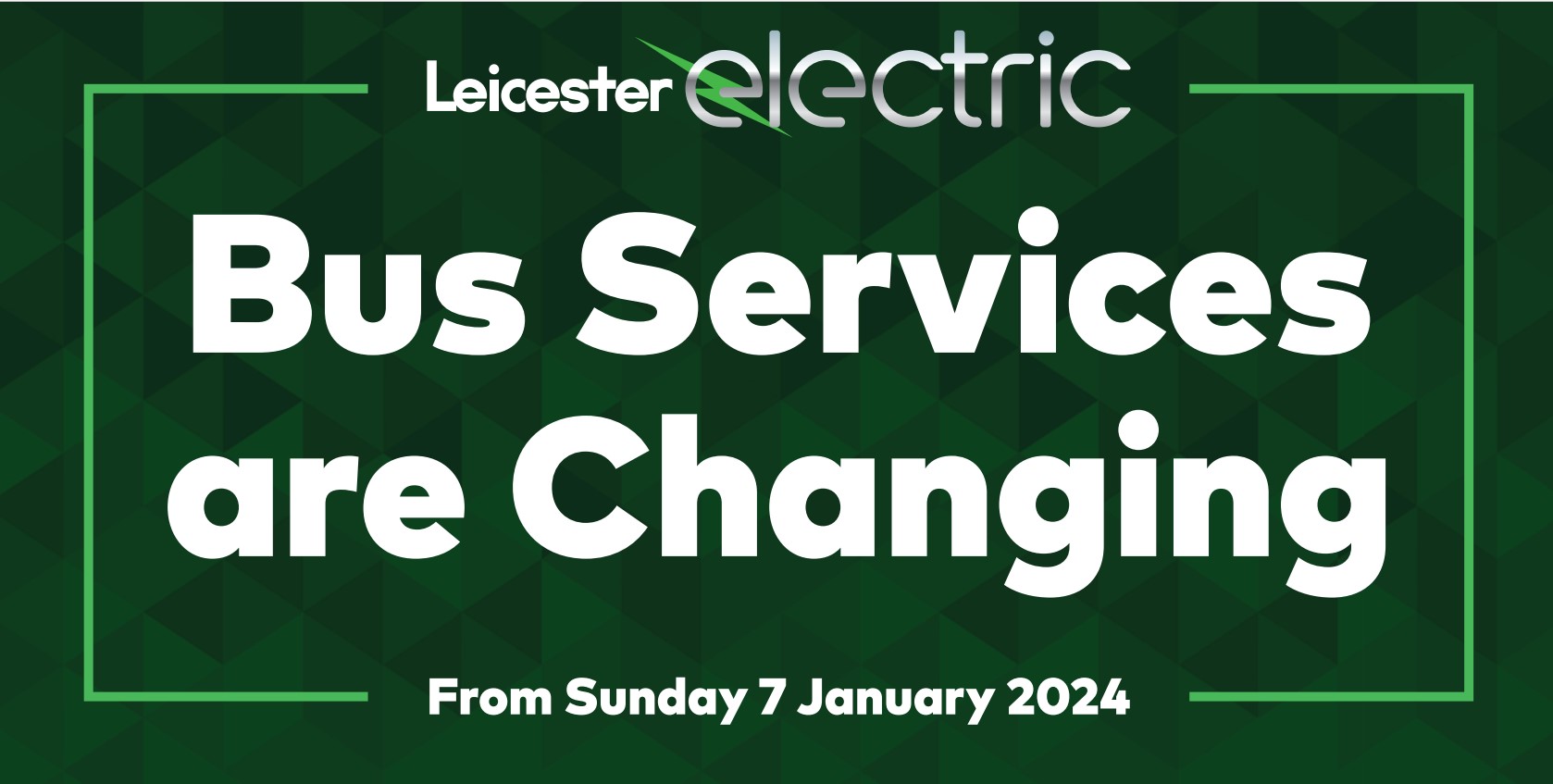 Service Changes from 7 January 2024 First Bus